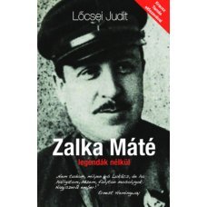 Zalka Máté legendák nélkül     10.95 + 1.95 Royal Mail